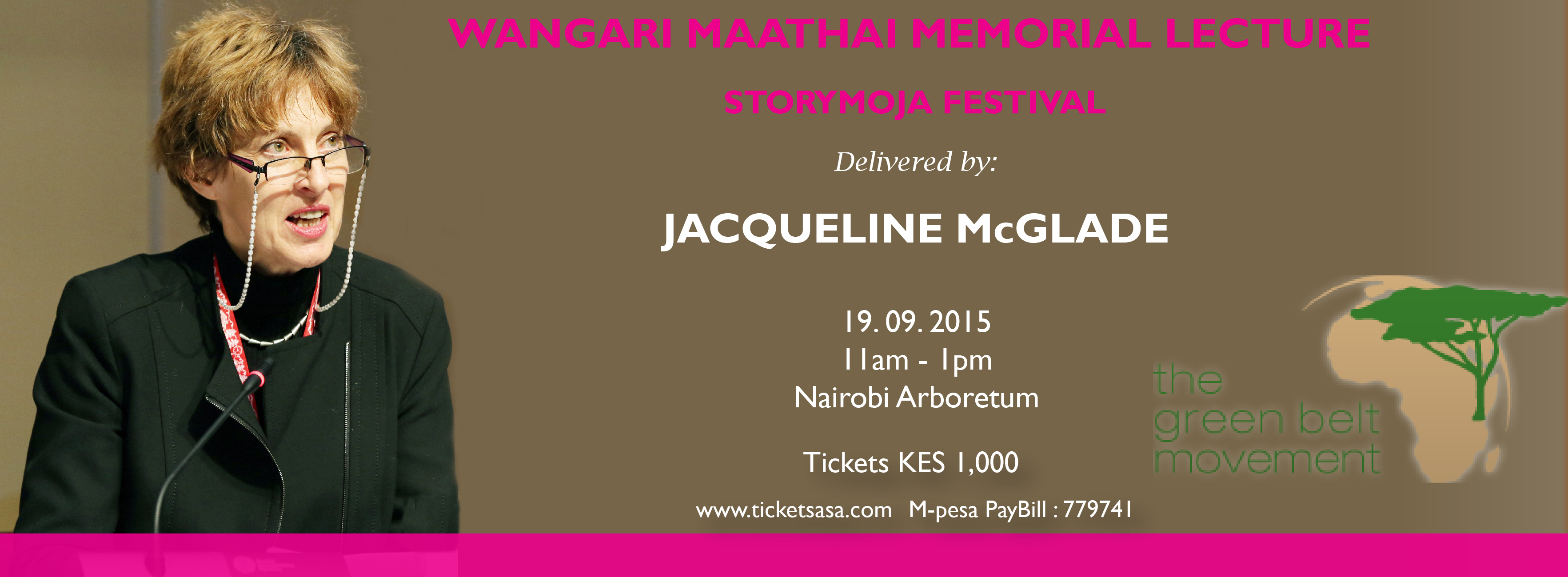 The Wangari Maathai Memorial Lecture delivered at @StorymojaFest by
UNEP’s Chief Scientist Jacqueline McGlade